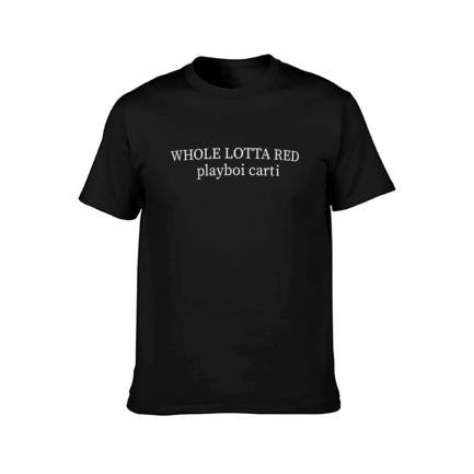 WHOLE LOTTA RED Playboi Carti Tee